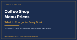 Coffee shop menu prices in 2026: what to charge for every drink on your cafe board